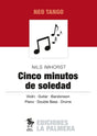 Cinco Minutos De Soledad