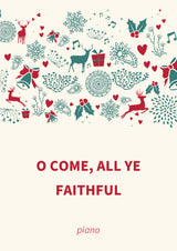 O Come, All Ye Faithful