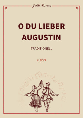O du lieber Augustin