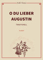 O du lieber Augustin