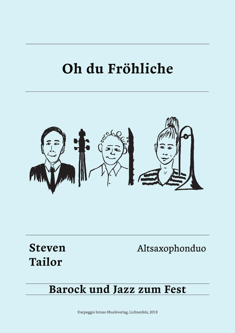 Oh du Fröhliche