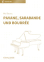 Pavane, Sarabande und Bourrée