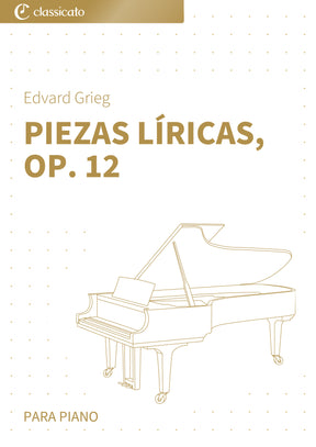 Piezas líricas, Op. 12