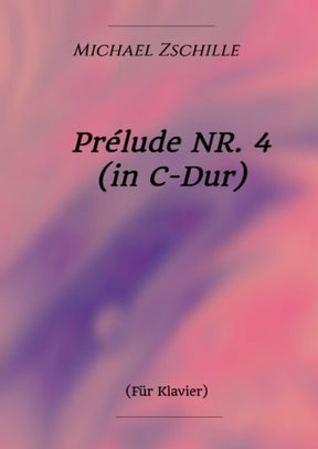 Prélude Nr. 4 in C-Dur