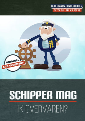Schipper Mag Ik Overvaren?