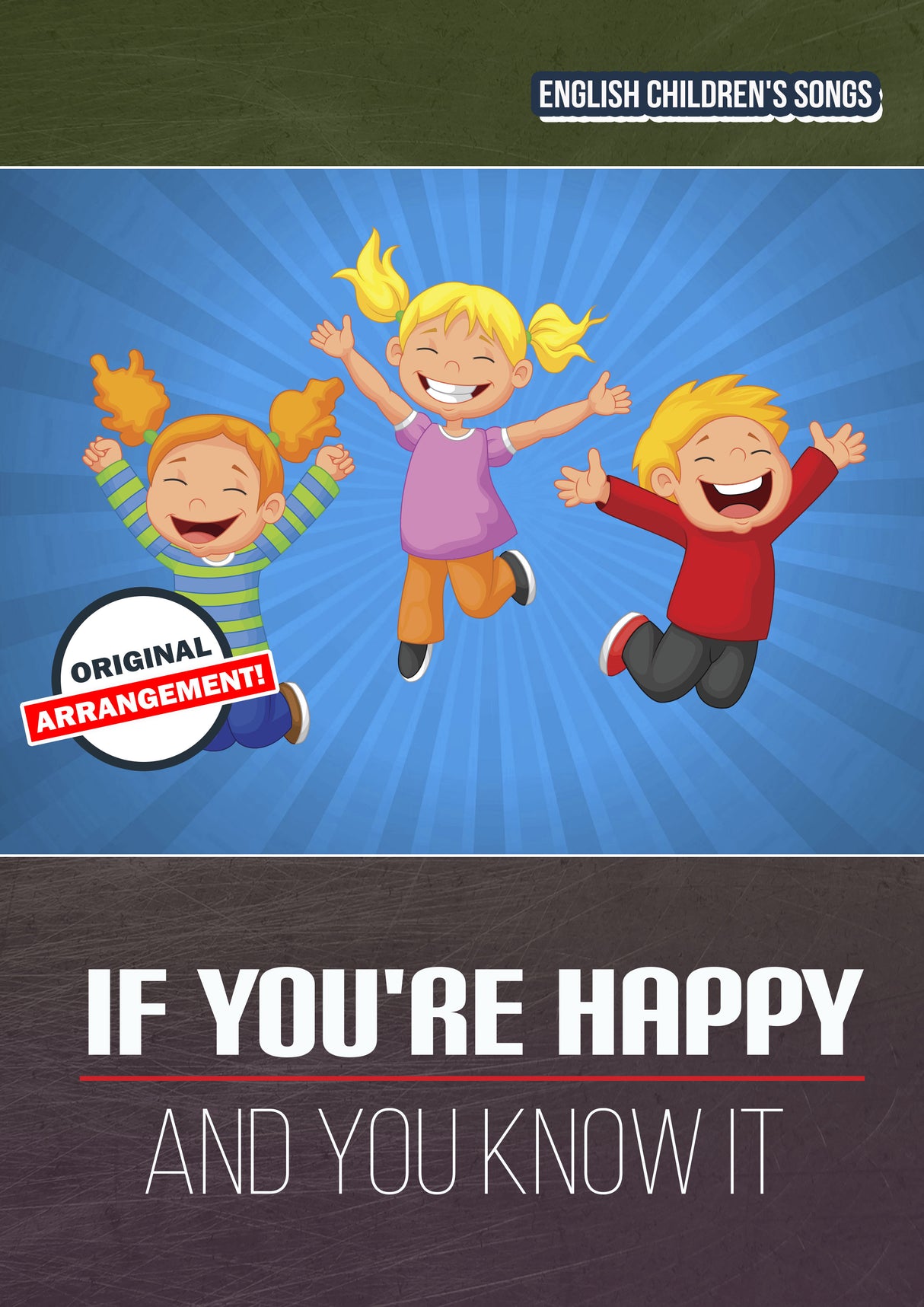 If You're Happy And You Know It