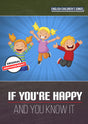 If You're Happy And You Know It