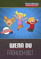 Wenn Du fröhlich bist