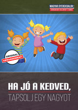 Ha Jó A Kedved, Tapsolj Egy Nagyot