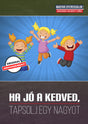 Ha Jó A Kedved, Tapsolj Egy Nagyot