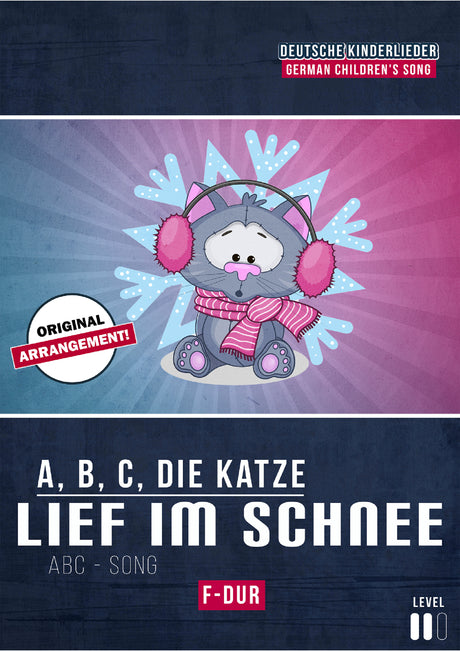 A, B, C, die Katze lief im Schnee