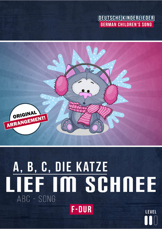 A, B, C, die Katze lief im Schnee