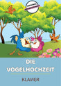 Die Vogelhochzeit