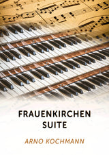Frauenkirchen Suite
