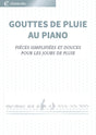 Gouttes de pluie au piano