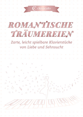 Romantische Träumereien