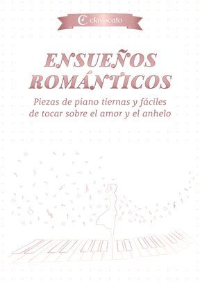 Ensueños románticos