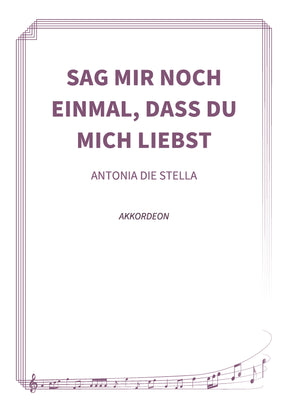 Sag mir noch einmal, dass du mich liebst