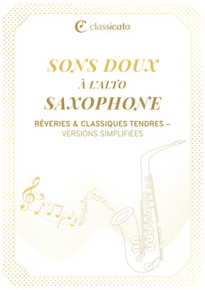 Sons doux à l’alto saxophone