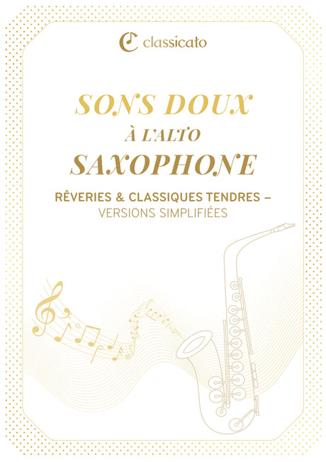 Sons doux à l’alto saxophone