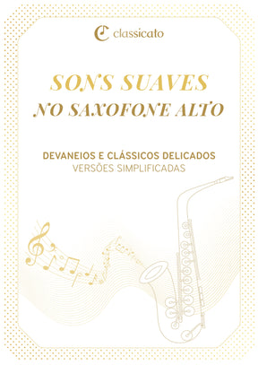 Sons suaves no saxofone alto