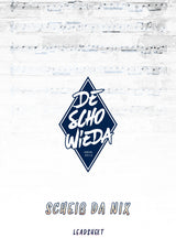 Scheiß da nix