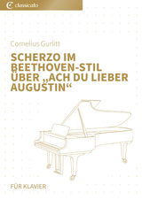 Scherzo im Beethoven-Stil über „Ach du lieber Augustin“