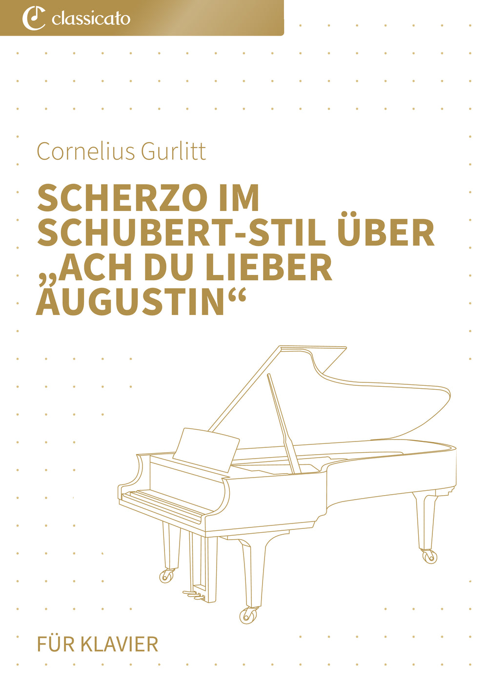 Scherzo im Schubert-Stil über „Ach du lieber Augustin“