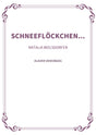 Schneeflöckchen...