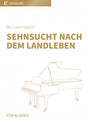 Sehnsucht nach dem Landleben