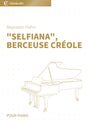 "Selfiana", berceuse créole