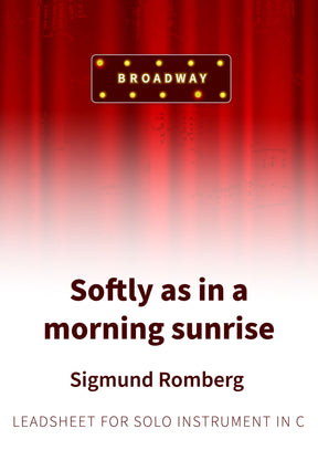 Softly as in a morning sunrise