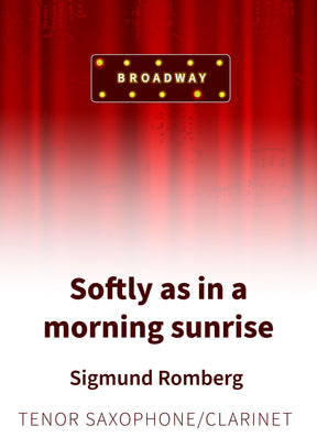 Softly as in a morning sunrise