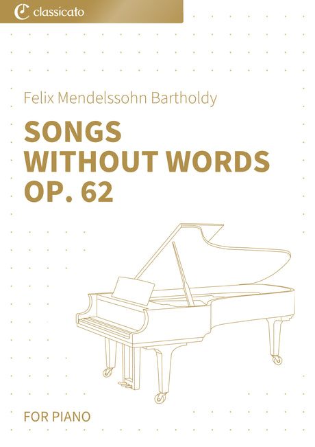 Songs Without Words Op. 62