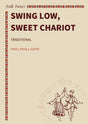 Swing Low, Sweet Chariot