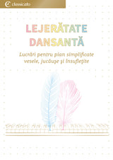 Lejerătate dansantă