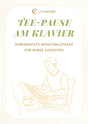Tee-Pause am Klavier