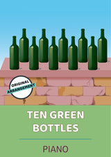 Ten Green Bottles