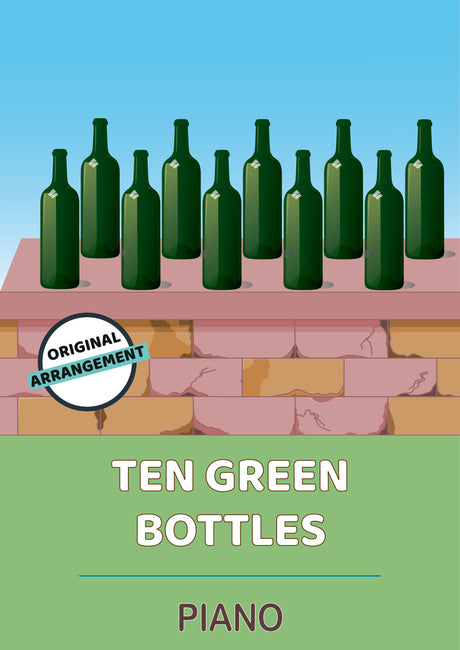Ten Green Bottles