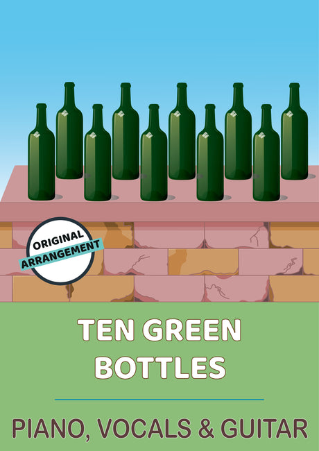 Ten Green Bottles