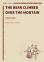 The Bear Climbed over the Montain