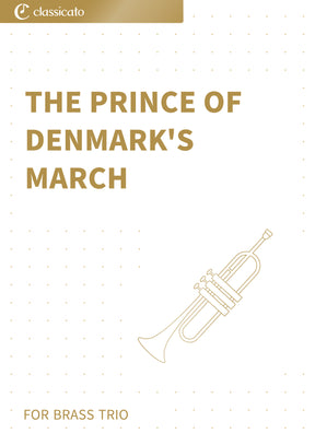 The Prince of Denmark's March