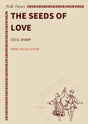 The seeds of love