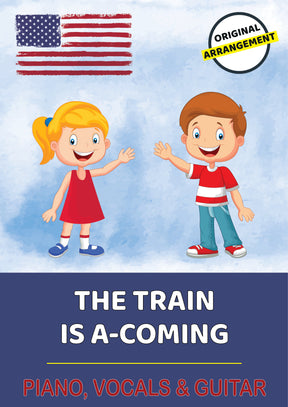 The Train Is A-Coming