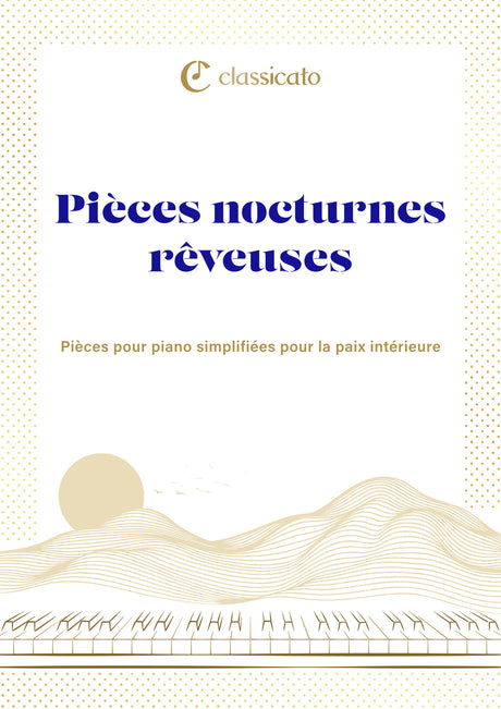 Pièces nocturnes rêveuses