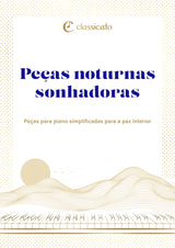 Peças noturnas sonhadoras