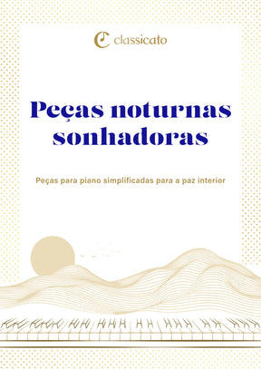 Peças noturnas sonhadoras
