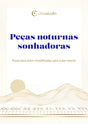 Peças noturnas sonhadoras