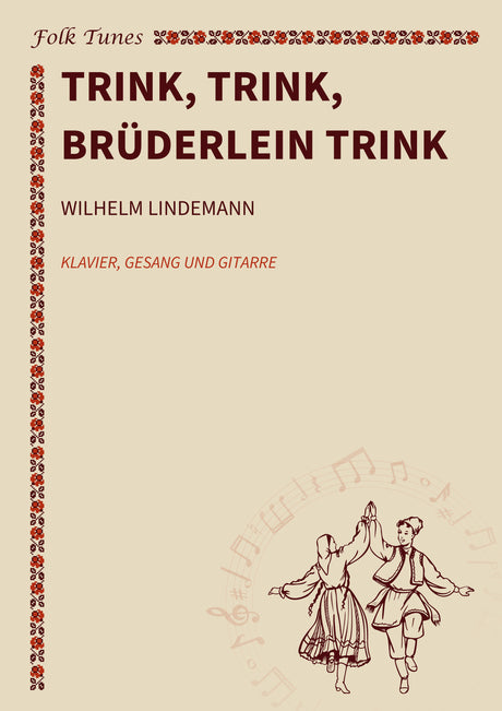 Trink, trink, Brüderlein trink