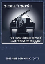 Un sogno lontano sopra il "Notturno di maggio"